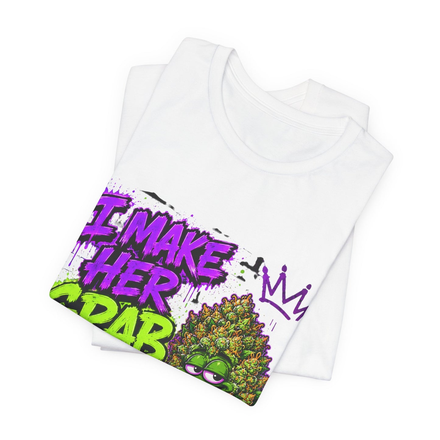 I Make Her Grab the Sheets Funny Stoner Cartoon Weed Graphic Tee