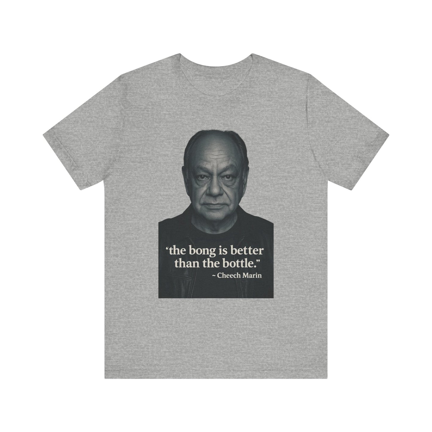 Cheech Marin Quote Tee - Unisex Jersey Short Sleeve Tee, Cannabis Humor Shirt, Gift for Stoners, Birthday Gift, Casual Wear-Mary Jane 2025