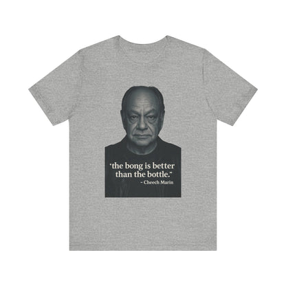 Cheech Marin Quote Tee - Unisex Jersey Short Sleeve Tee, Cannabis Humor Shirt, Gift for Stoners, Birthday Gift, Casual Wear-Mary Jane 2025