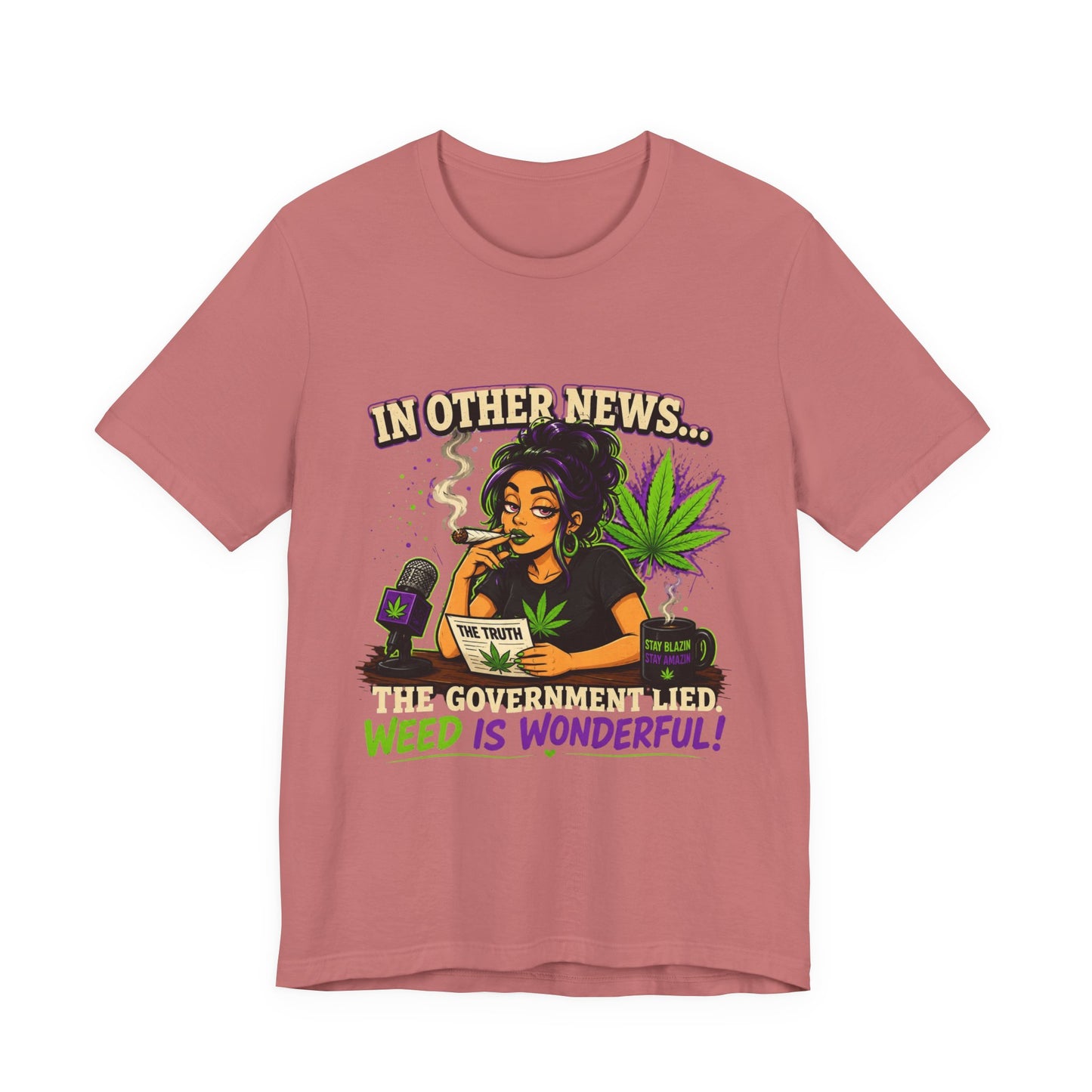 Weed Is Wonderful T-Shirt — Funny Cannabis News Anchor Graphic Tee