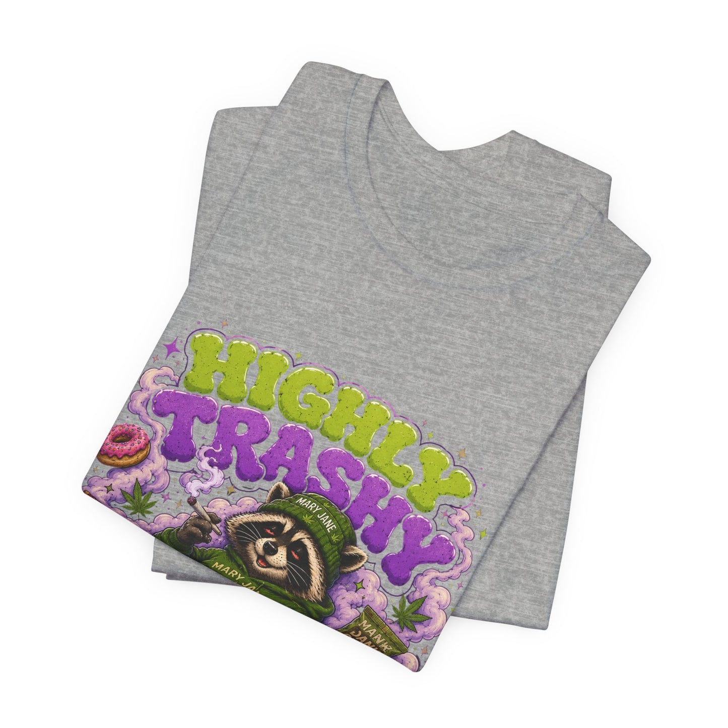 Highly Trashy Raccoon Shirt | Funny Stoner Trash Panda Tee | Cartoon Cannabis Lover Gift