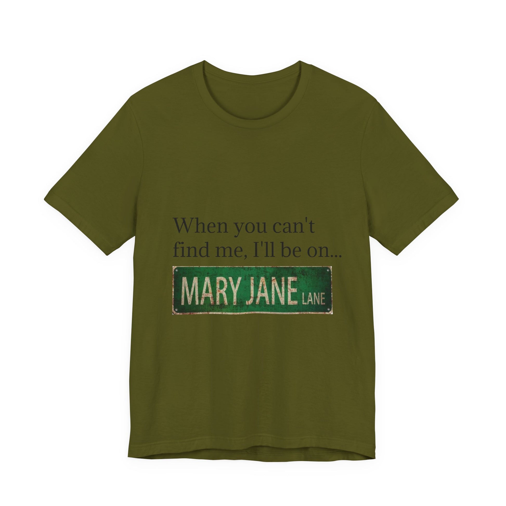 Personalized Mary Jane Lane Tee, Casual Unisex Short Sleeve T-Shirt for Home Lovers, Unique Gift for Housewarming, Birthday, Fun [...]-Mary Jane 2025