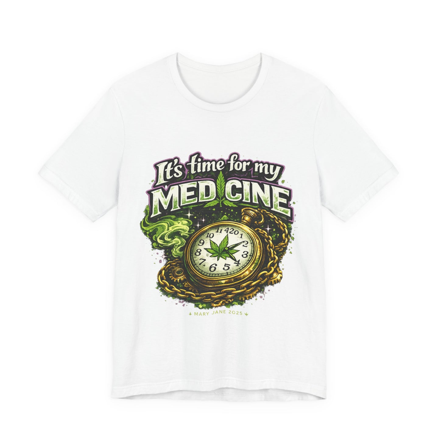 It’s Time for My Medicine T-Shirt | Medical Cannabis Clock Streetwear Design