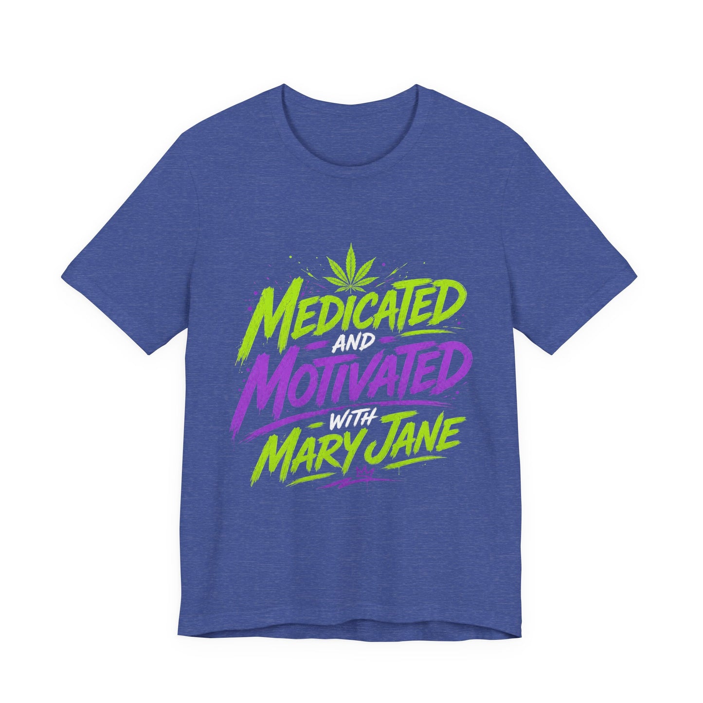 Medicated & Motivated with Mary Jane Neon Streetwear Cannabis T-Shirt