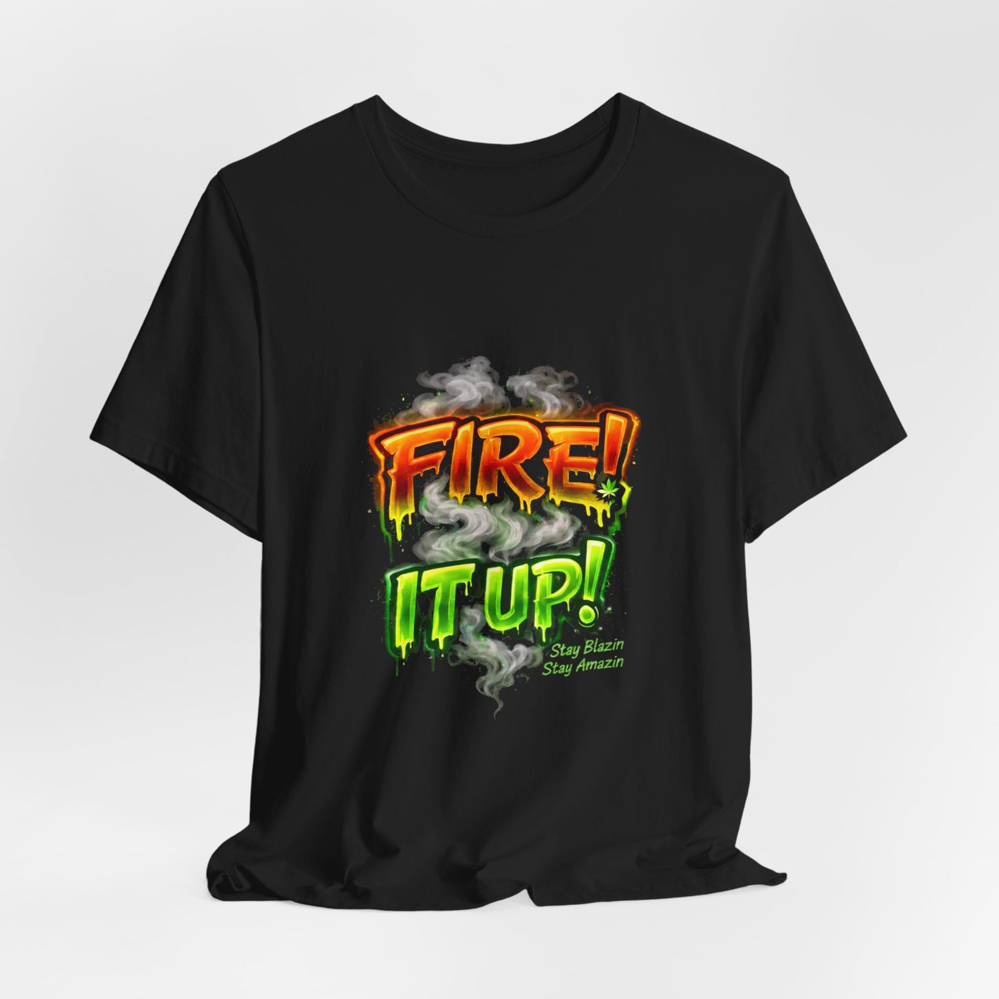Fire It Up Neon Green Graphic Tee – Cannabis Streetwear Shirt | Mary Jane 2025