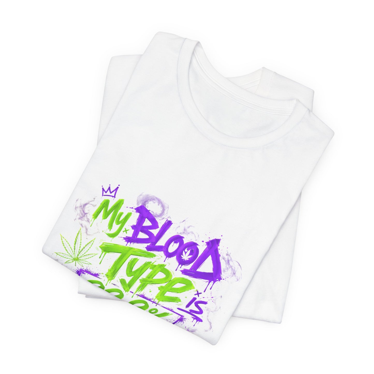 My Blood Type is 99.9% THC Graffiti Shirt | Neon Stoner Streetwear Tee | Funny Cannabis Graphic T-Shirt