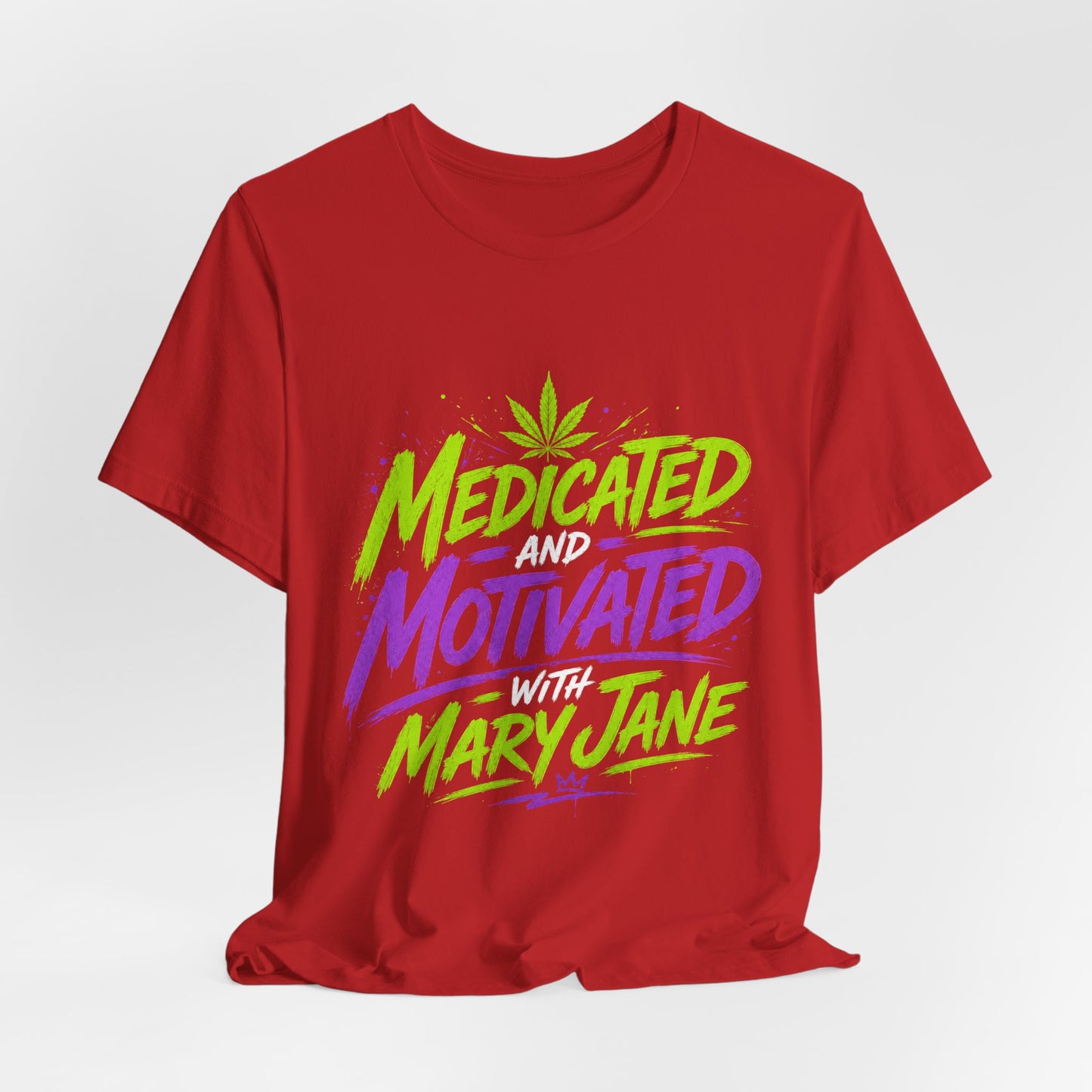 Medicated & Motivated with Mary Jane Neon Streetwear Cannabis T-Shirt