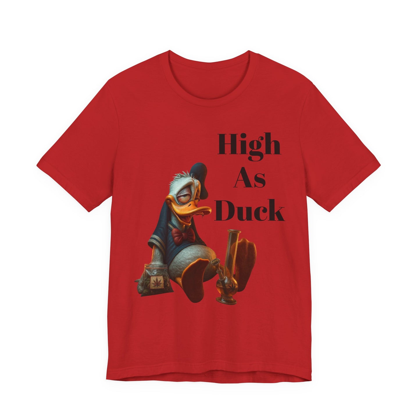 High As Duck Funny Cartoon Tee – 420 Humor Stoner T-Shirt Gift