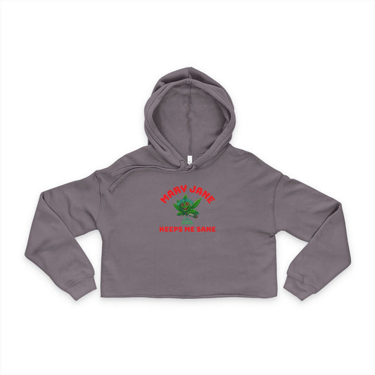 Cropped Hoodie — "Mary Jane Keeps Me Sane" Leaf Graphic