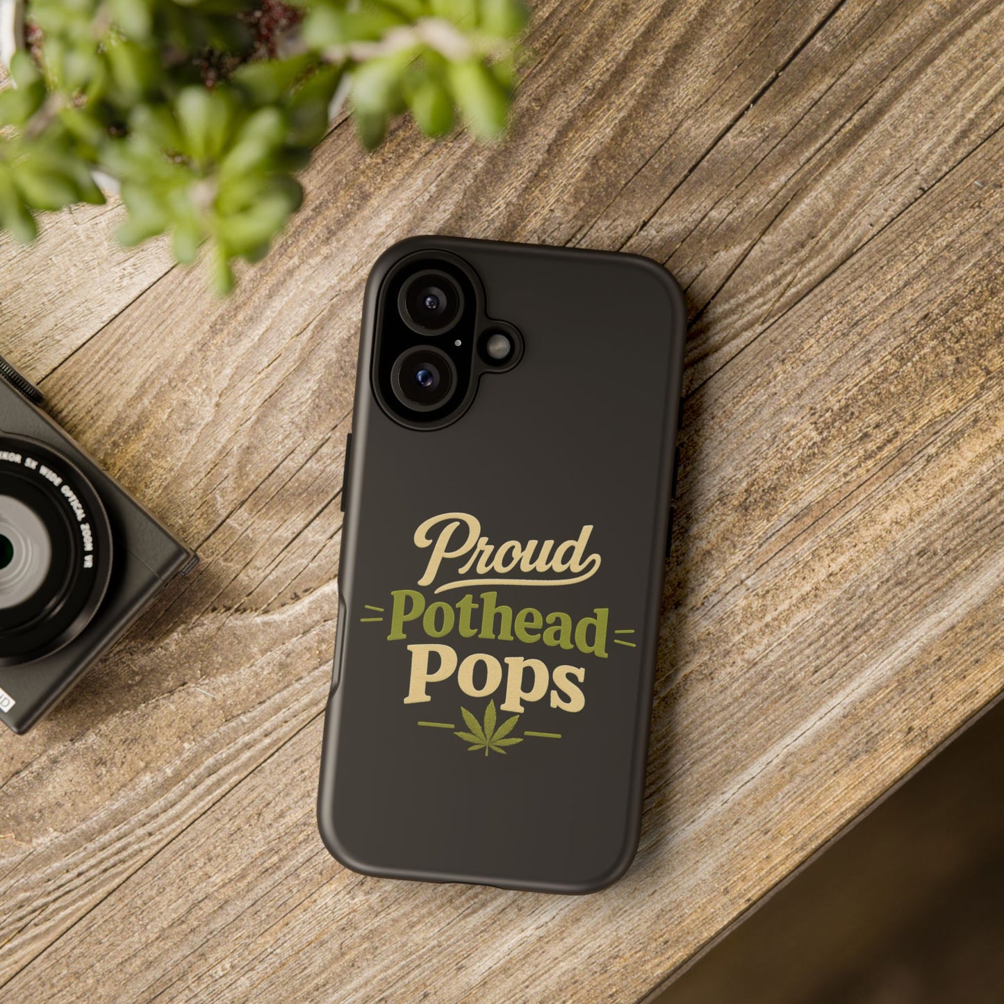 Proud Pothead Pops Phone Case for iPhone 16, iPhone 15 Pro & Samsung Galaxy | Funny Stoner Dad Gift