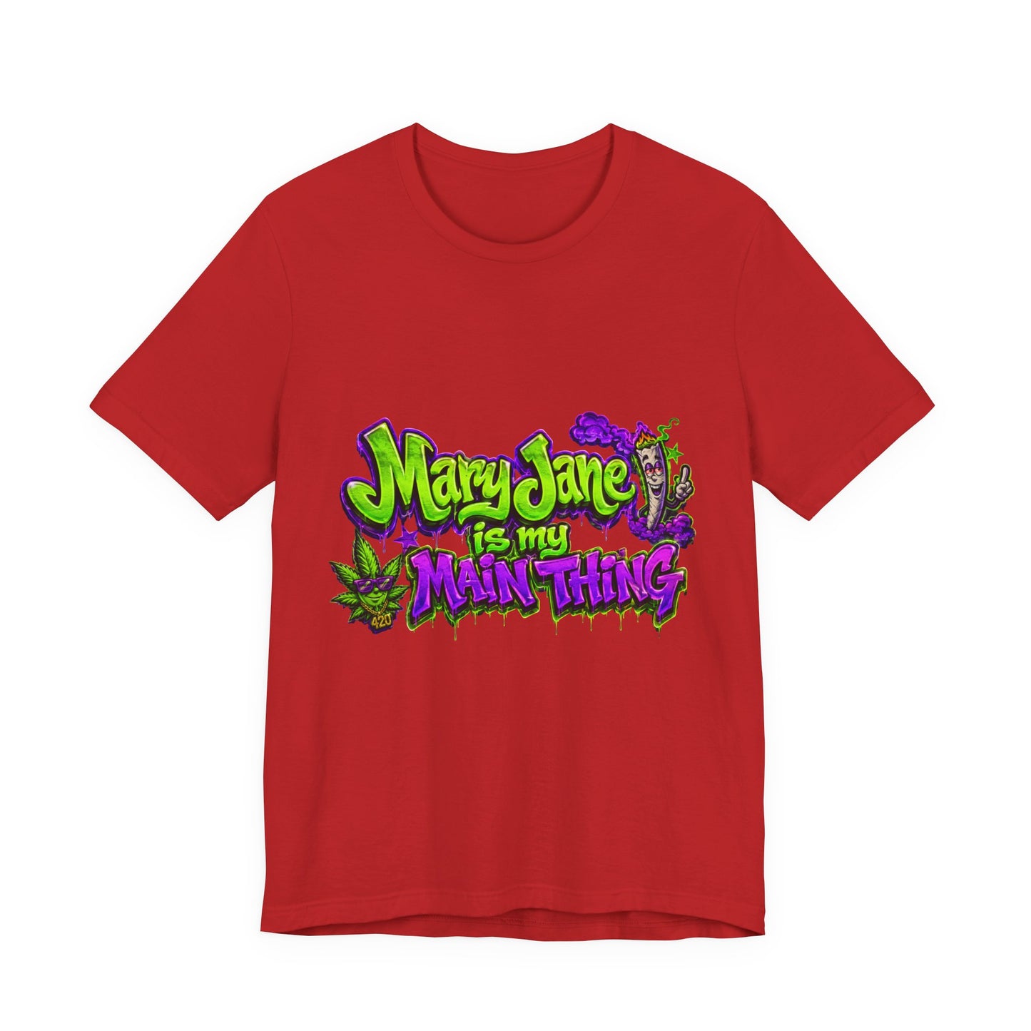 Mary Jane Is My Main Thing Shirt | Neon Purple & Green Graffiti Streetwear Tee for Cannabis Lovers