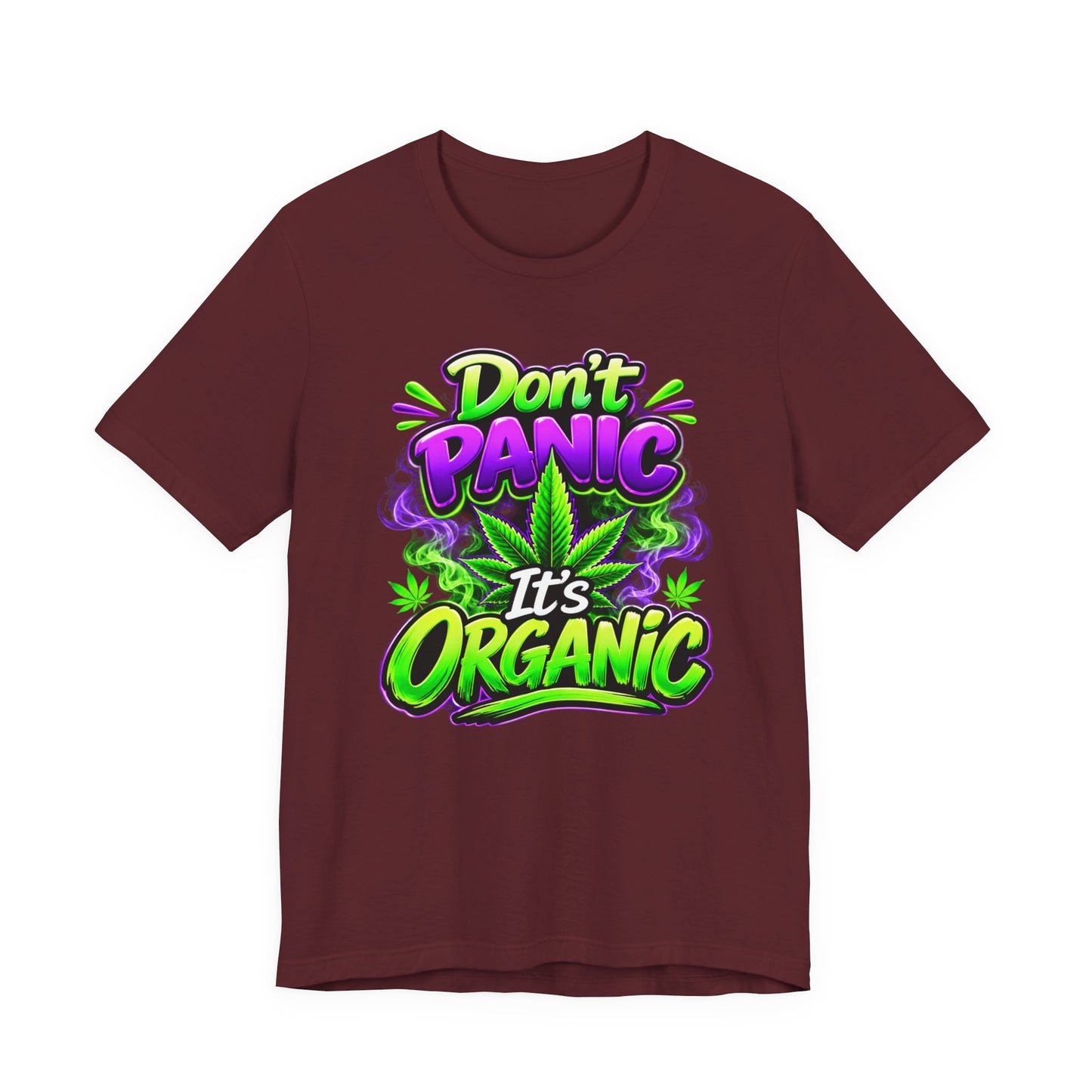 Don't Panic It's Organic T-Shirt | Funny Organic Cannabis-Inspired Graphic Tee | Neon Streetwear Gift for Herb Lovers Printify