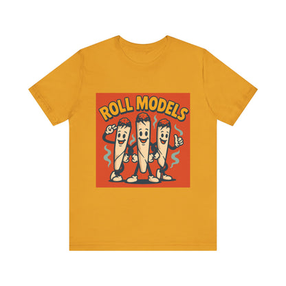 Funny Roll Models T-Shirt | Unisex Graphic Tee, Short Sleeve Casual Wear, Gift for BBQ Lovers, Vintage Foodie Shirt