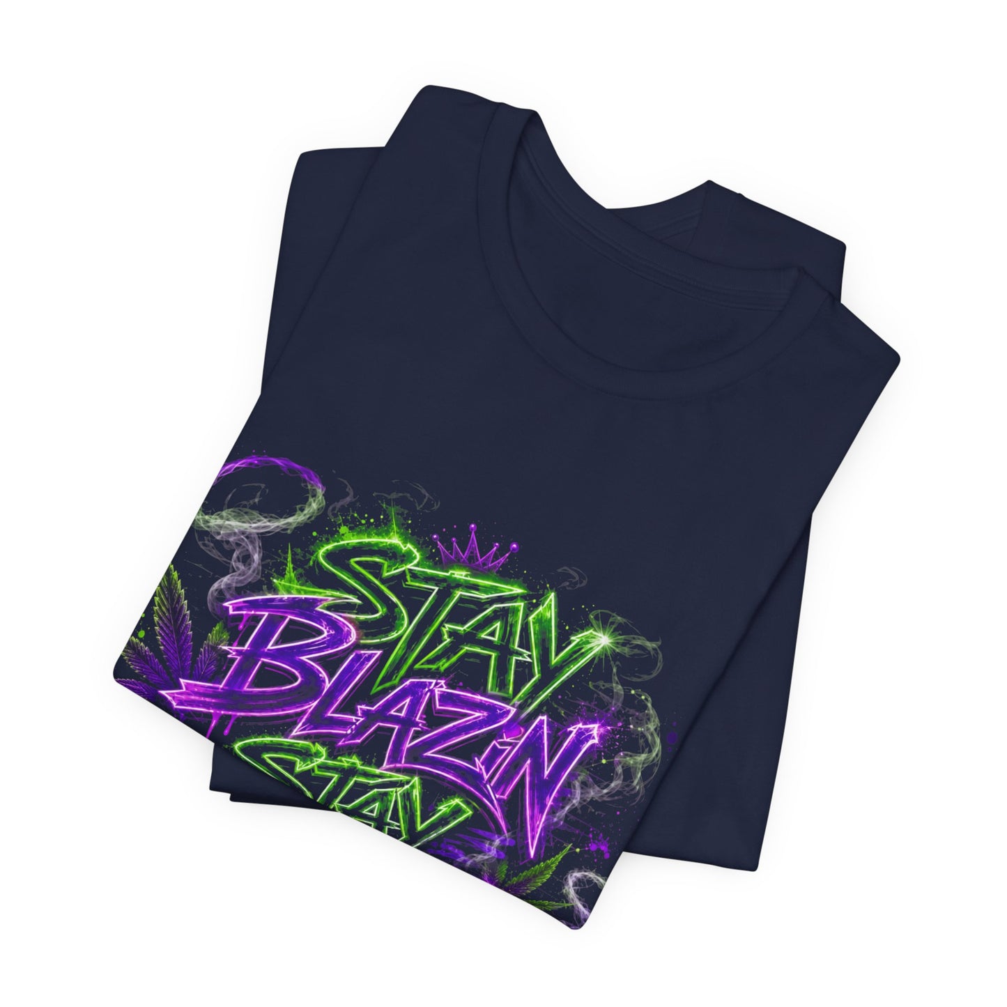Stay Blazin Stay Amazin Neon Graffiti Cannabis Streetwear Shirt