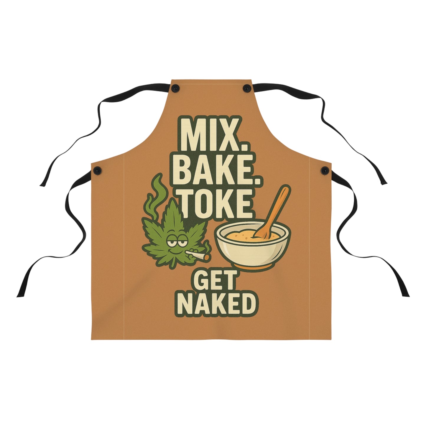Funny Weed Apron | Mix Bake Toke Naked | Stoner Kitchen Gift