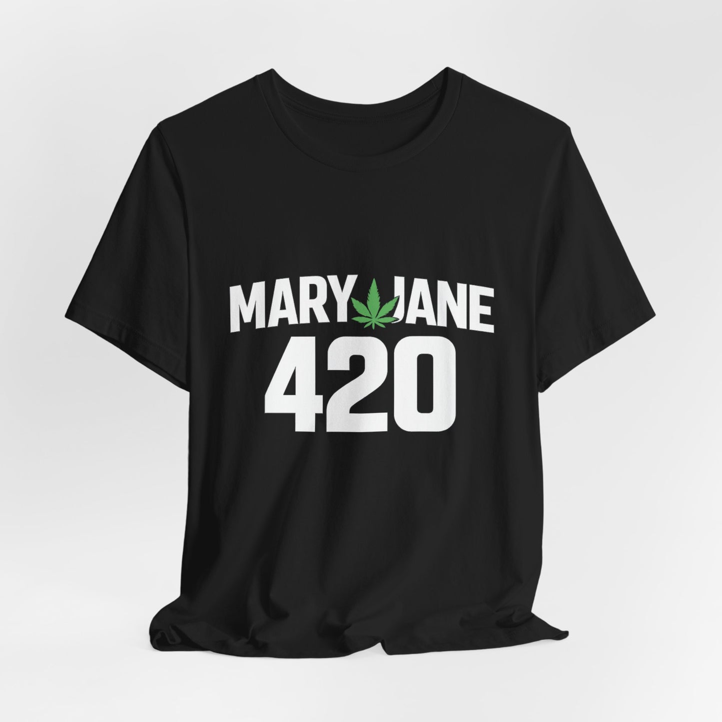 Mary Jane 420 Graphic Tee – Cannabis Culture Streetwear Shirt